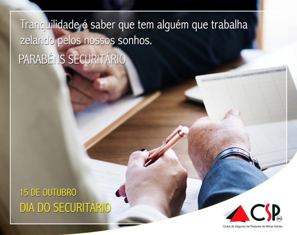15 de outubro: Dia do Securitário