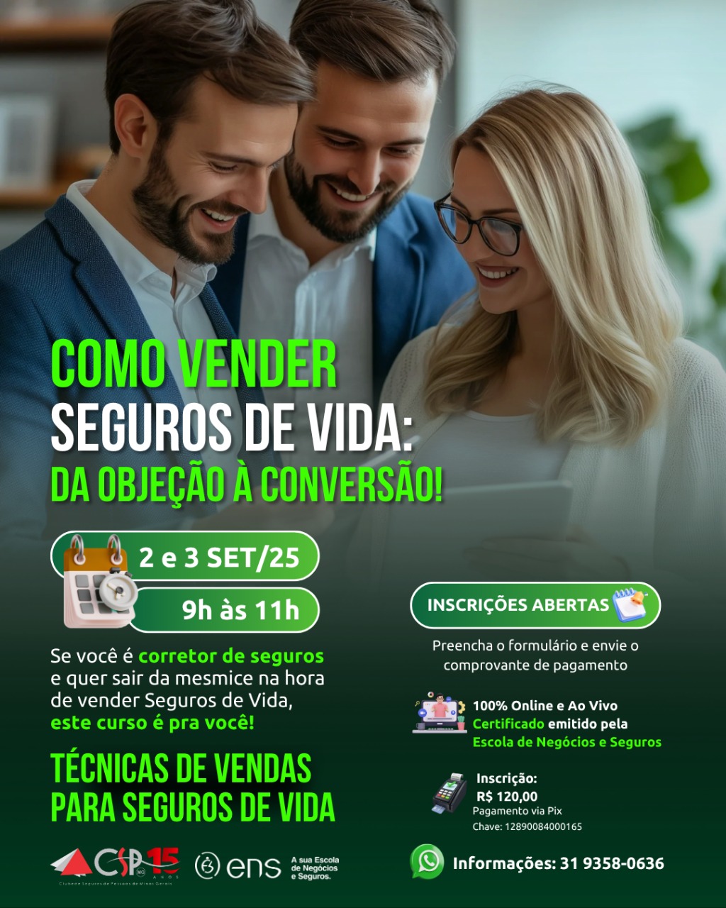 Curso Técnicas de Vendas para Seguros de Vida: inscrições abertas | CSPMG